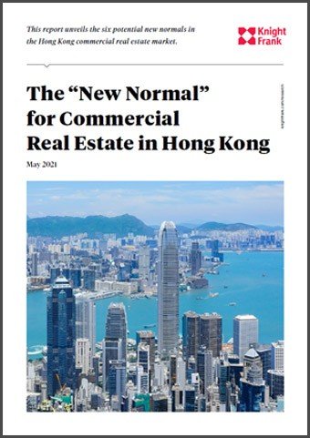 The New Normal for Commercial Real Estate in Hongkong May 2021 | KF Map – Digital Map for Property and Infrastructure in Indonesia